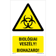 ZSONA DEKOR Biológiai veszély! Öntapadós matrica 320x500 mm információs címke