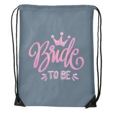 ZSONA DEKOR Bride to be - Sport táska szürke