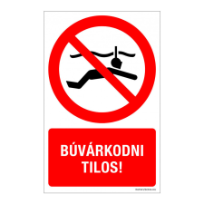 ZSONA DEKOR Búvárkodni tilos! Műanyag tábla 100x160 mm információs címke