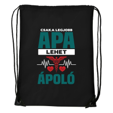 ZSONA DEKOR Csak a legjobb apa lehet ápoló - Sport táska fekete