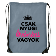 ZSONA DEKOR Csak nyugi óvónéni vagyok - Sport táska szürke