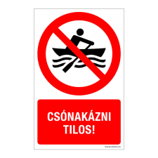 ZSONA DEKOR Csónakázni tilos! Műanyag tábla 100x160 mm információs címke