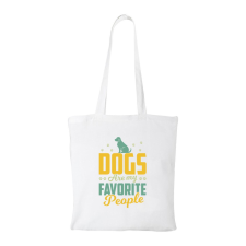 ZSONA DEKOR Dogs are my favorite people - Bevásárló táska fehér kézitáska és bőrönd
