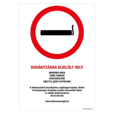 ZSONA DEKOR Dohányzásra kijelölt hely! Öntapadós matrica 210x297 mm információs címke