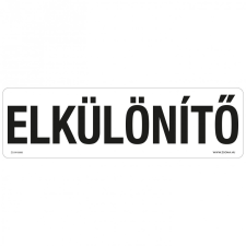 ZSONA DEKOR Elkülönítő Műanyag tábla 250x80 mm információs címke