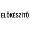 ZSONA DEKOR Előkészítő Öntapadós matrica 250x80 mm