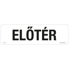 ZSONA DEKOR Előtér Öntapadós matrica 250x80 mm információs címke