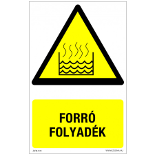 ZSONA DEKOR Forró folyadék Műanyag tábla 160x100 mm információs címke