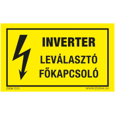 ZSONA DEKOR Inverter leválasztó főkapcsoló Műanyag tábla 160x100 mm információs címke