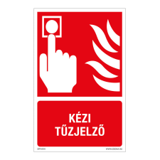 ZSONA DEKOR Kézi tűzjelző Alumínium tábla 160x250 mm információs címke
