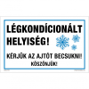 ZSONA DEKOR Légkondícionált helyiség! Műanyag tábla 160x250 mm