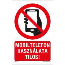 ZSONA DEKOR Mobiltelefon használata tilos! Alumínium tábla 160x250 mm információs címke