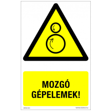 ZSONA DEKOR Mozgó gépelemek! Műanyag tábla 160x100 mm információs címke