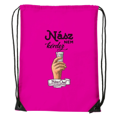 ZSONA DEKOR Nász nem kérdez nász önt - Sport táska magenta