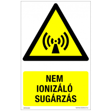 ZSONA DEKOR Nem ionizáló sugárzás Műanyag tábla 320x500 mm információs címke
