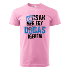 ZSONA DEKOR Póló Csak még egy dobás mintával - Rózsaszín XXXL méretben egyedi ajándék