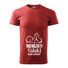 ZSONA DEKOR Póló Vigyázat! Valaki lakik idebent! mintával - Terrakotta XXL méretben egyedi ajándék