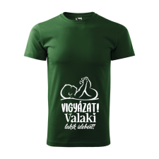 ZSONA DEKOR Póló Vigyázat! Valaki lakik idebent! mintával - Zöld S méretben egyedi ajándék