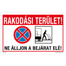 ZSONA DEKOR Rakodási terület Műanyag tábla 160x250 mm információs címke