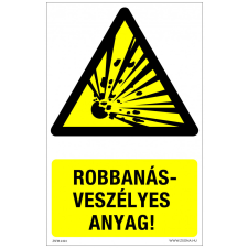 ZSONA DEKOR Robbanásveszélyes anyag! Műanyag tábla 160x100 mm információs címke