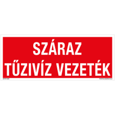 ZSONA DEKOR Száraz tűzivíz vezeték Alumínium tábla 250x100 mm információs címke