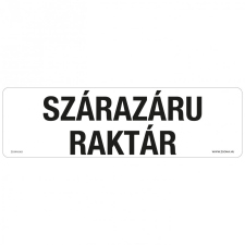 ZSONA DEKOR Szárazáru raktár Műanyag tábla 250x80 mm információs címke