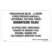 ZSONA DEKOR Társasházon belül dohányozni tilos! Műanyag tábla 320x500 mm információs címke