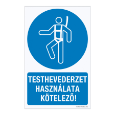 ZSONA DEKOR Testhevederzet használata kötelező! Öntapadós matrica 320x500 mm információs címke
