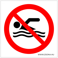 ZSONA DEKOR Úszni tilos! Műanyag tábla 100x100 mm információs címke