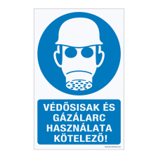 ZSONA DEKOR Védősisak és gázálarc használata kötelező! Műanyag tábla 100x160 mm információs címke