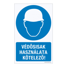 ZSONA DEKOR Védősisak használata kötelező! Műanyag tábla 160x250 mm információs címke
