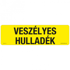 ZSONA DEKOR Veszélyes hulladék Műanyag tábla 250x80 mm információs címke