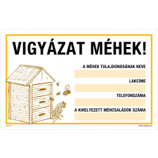 ZSONA DEKOR Vigyázat, méhek! Öntapadós matrica 320x500 mm információs címke