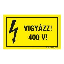 ZSONA DEKOR Vigyázz! 400 V! Műanyag tábla 160x100 mm információs címke