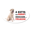 ZSONA DEKOR Vigyázz a kutya harap tábla műanyagból LABRADOR