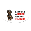 ZSONA DEKOR Vigyázz a kutya harap tábla műanyagból rövidszőrű TACSKÓ