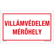 ZSONA DEKOR Villámvédelem mérőhely Műanyag tábla 160x100 mm információs címke