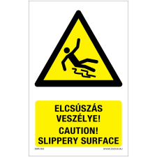 Zsona Elcsúszás veszélye Alumínium tábla 100x160 mm információs címke