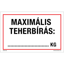Zsona Maximális teherbírás Alumínium tábla 160x250 mm információs címke