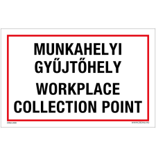 Zsona Munkahelyi gyűjtőhely Alumínium tábla 160x250 mm információs címke