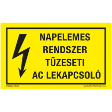 Zsona Napelemes rendszer tűzeseti AC lekapcsoló Alumínium tábla 160x250 mm információs címke