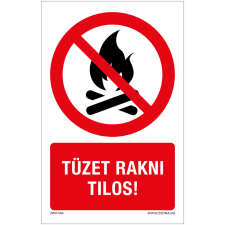 Zsona Tüzet rakni tilos Alumínium tábla 160x250 mm információs címke