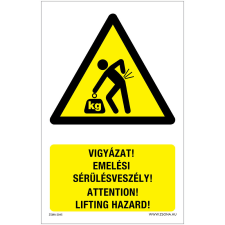 Zsona Vigyázat Emelési sérülésveszély Műanyag tábla 320x500 mm információs címke