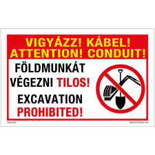 Zsona Vigyázz Kábel Földmunkát végezni tilos Alumínium tábla 160x250 mm információs címke